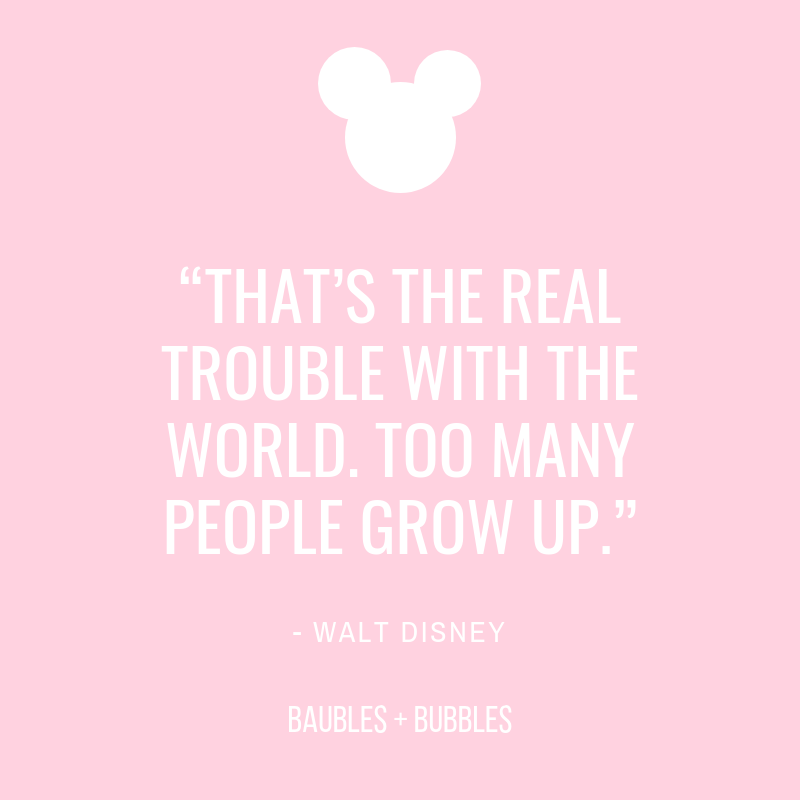 20+ Best Disney Qutoes | Baubles + Bubbles Blog