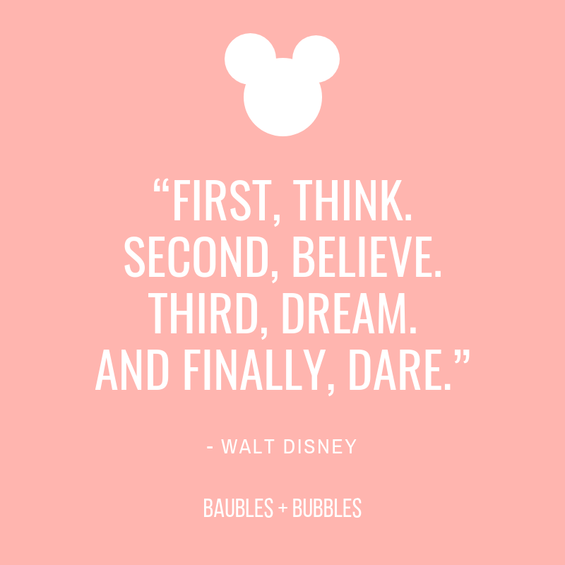 20+ Best Disney Qutoes | Baubles + Bubbles Blog