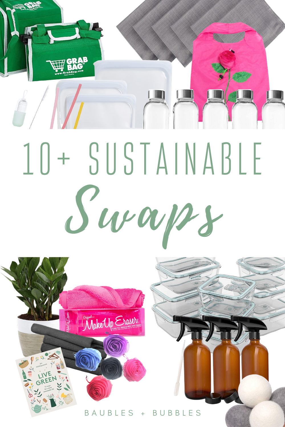 10+ Easy Sustainable Swaps | Baubles + Bubbles