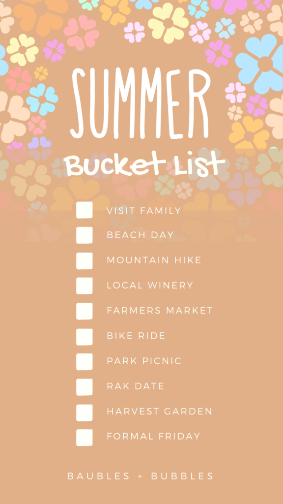 Summer 2020 Bucket List - Baubles + Bubbles